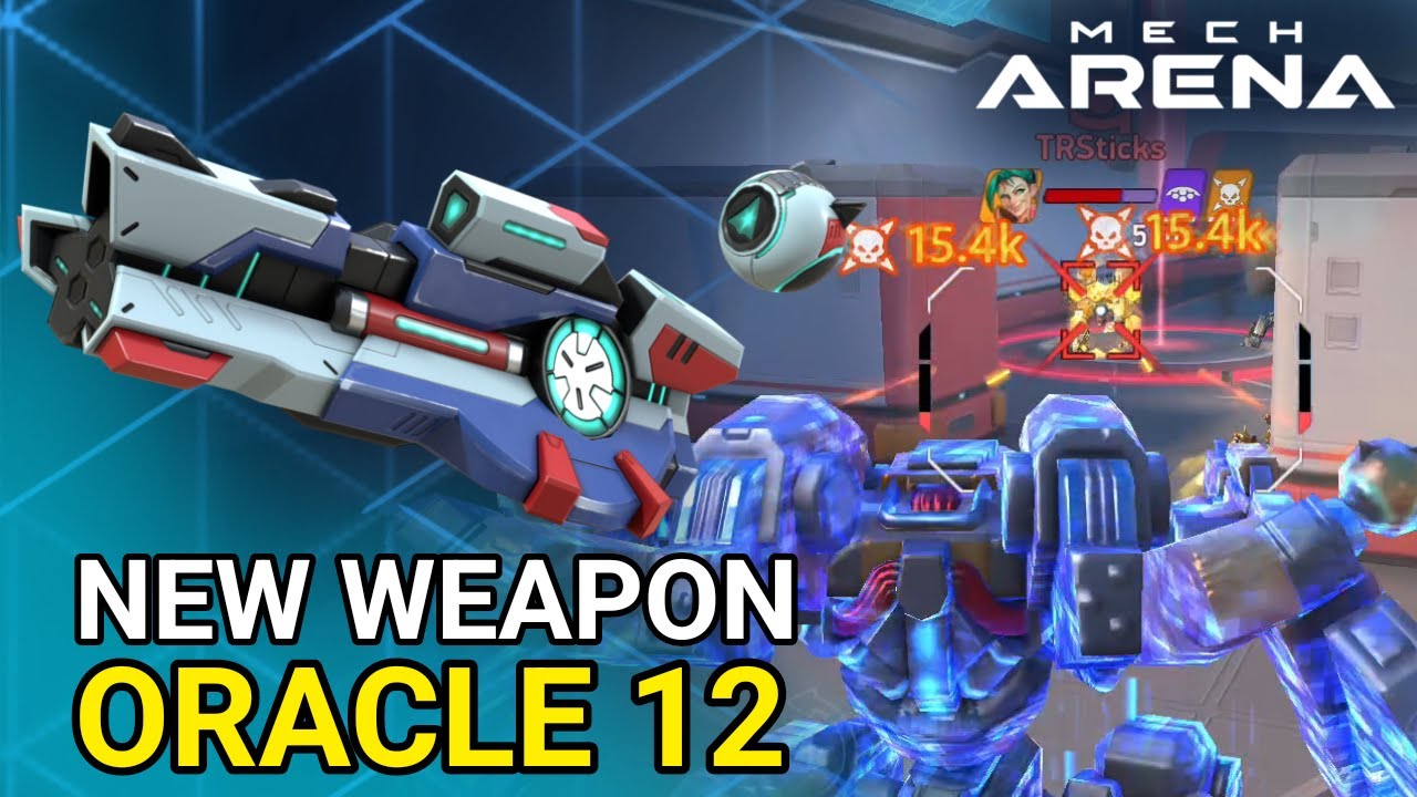 New weapon Oracle 12 - Redd Mech Arena