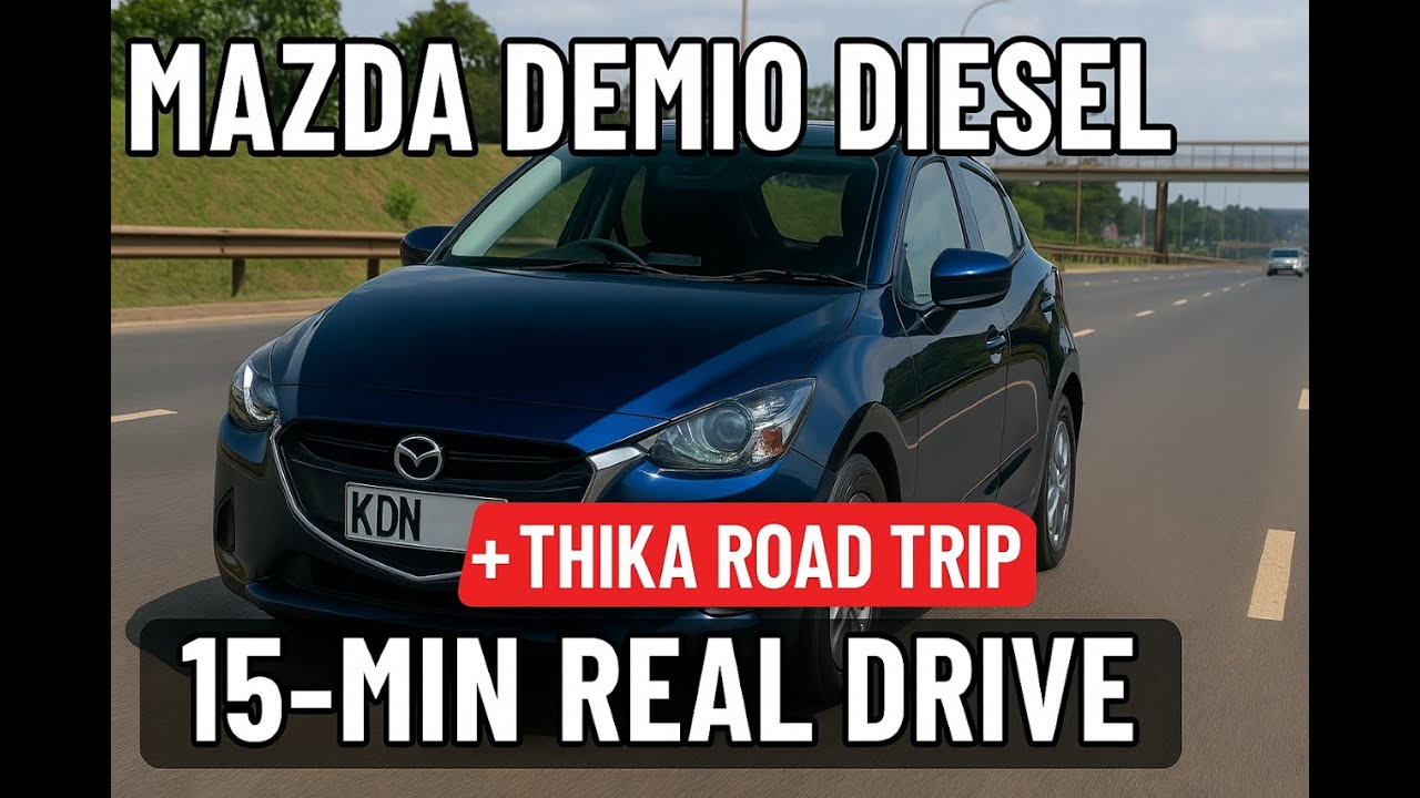 The new Mazda Demio Diesel Review + Thika Road Trip  Real World Test Drive in Nairobi
