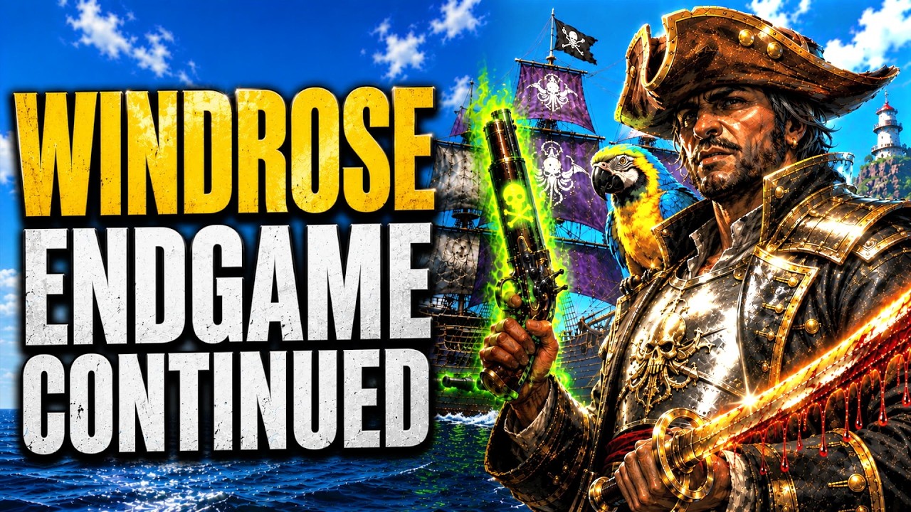 The Windrose Endgame Most Players Miss