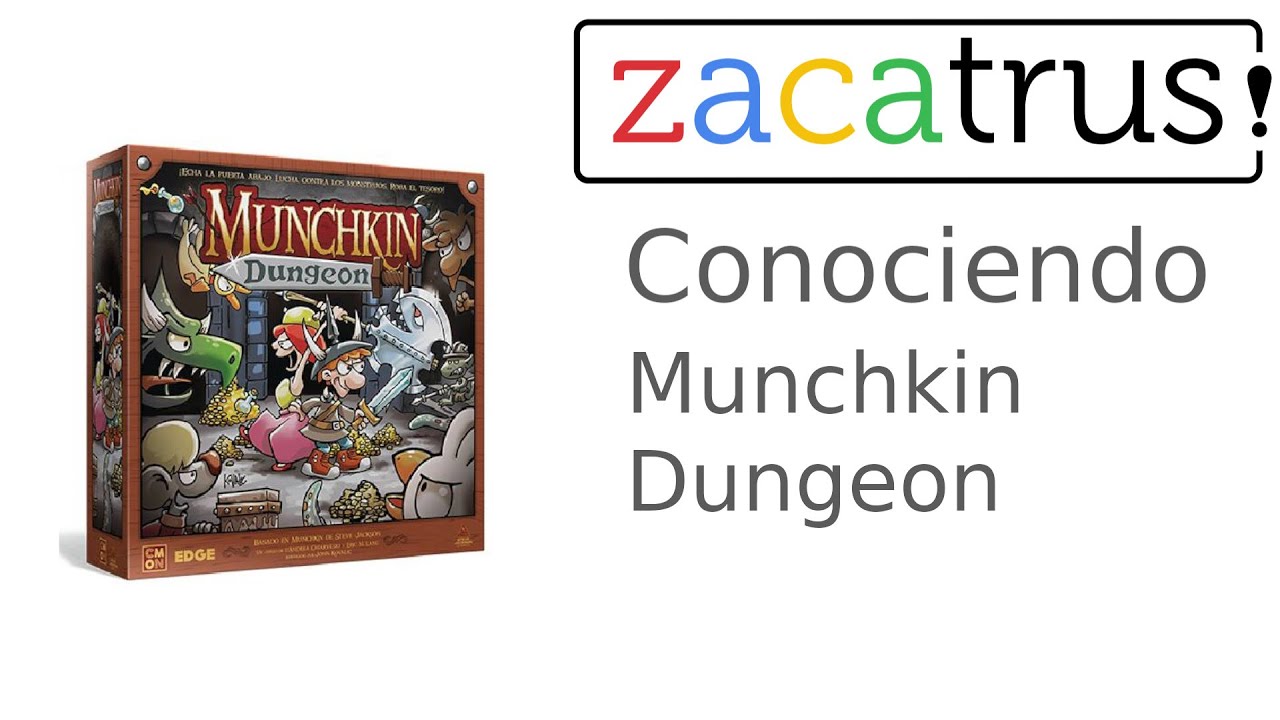 Conociendo Munchkin Dungeon
