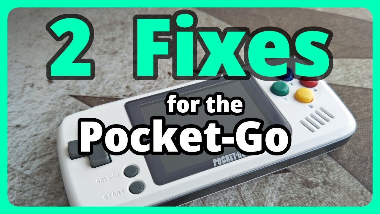 2 Fixes for the PocketGo