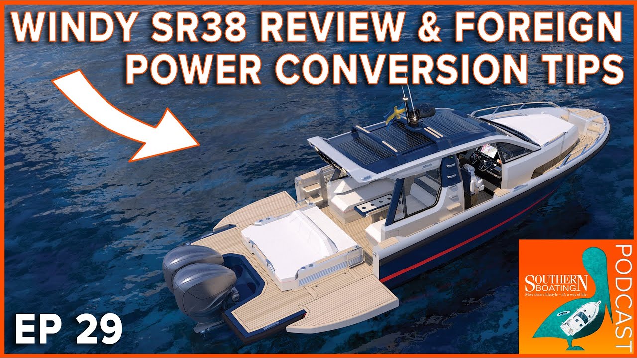 Windy SR38 Review & Foreign Power Conversion: Yacht Design and Practicality