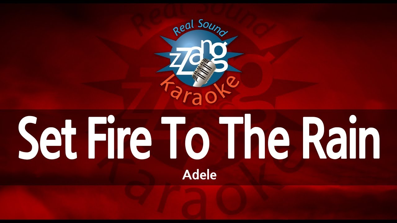 Adele - Set Fire To The Rain (Melody) (Karaoke Version)