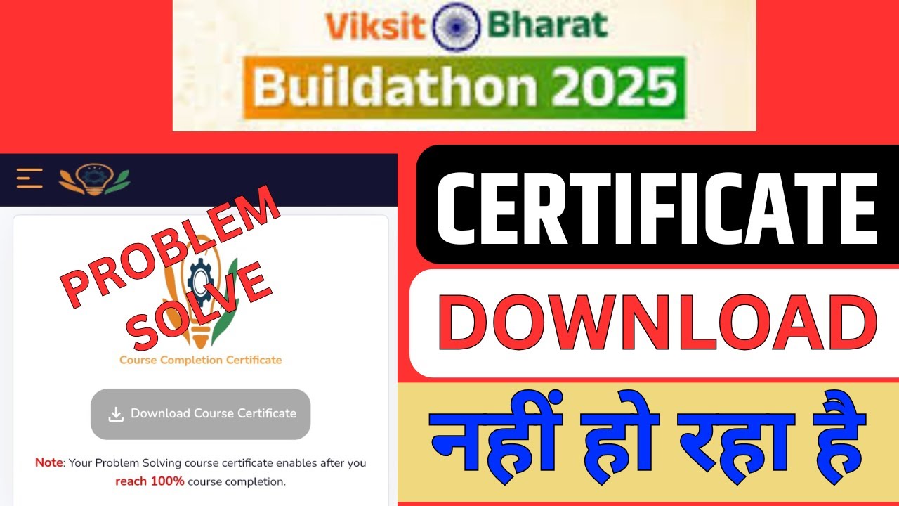viksit bharat buildathon 2025 certificate download problems