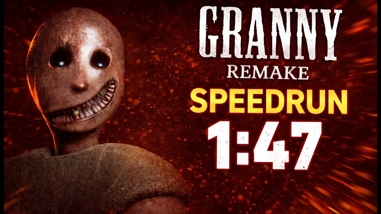 Granny REMAKE - 🔥 Speedrun 🔥 - 1:47 - v.3.6.2
