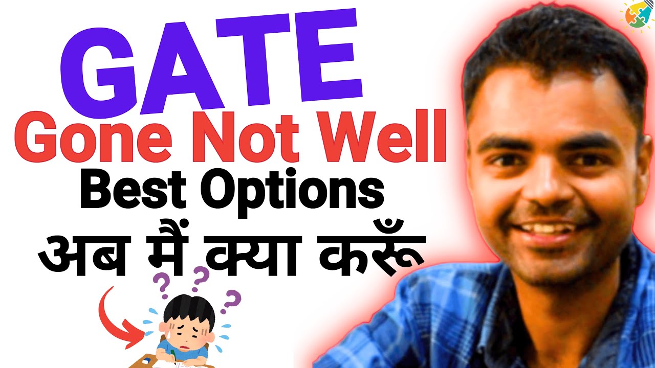 GATE , GATE Exam Gone Not Good, Career Opportunities After BTech GATE or without GATE #gate