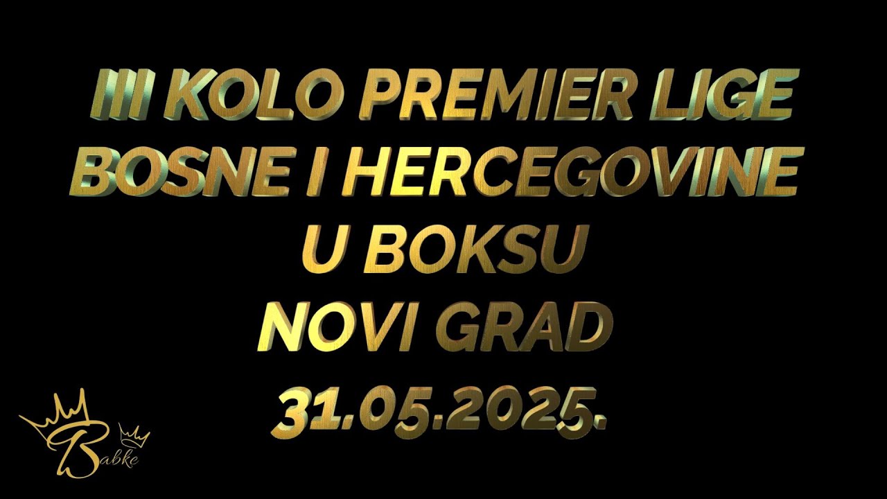 III KOLO PREMIER LIGE U BOKSU NOVI GRAD 31.05.2025.