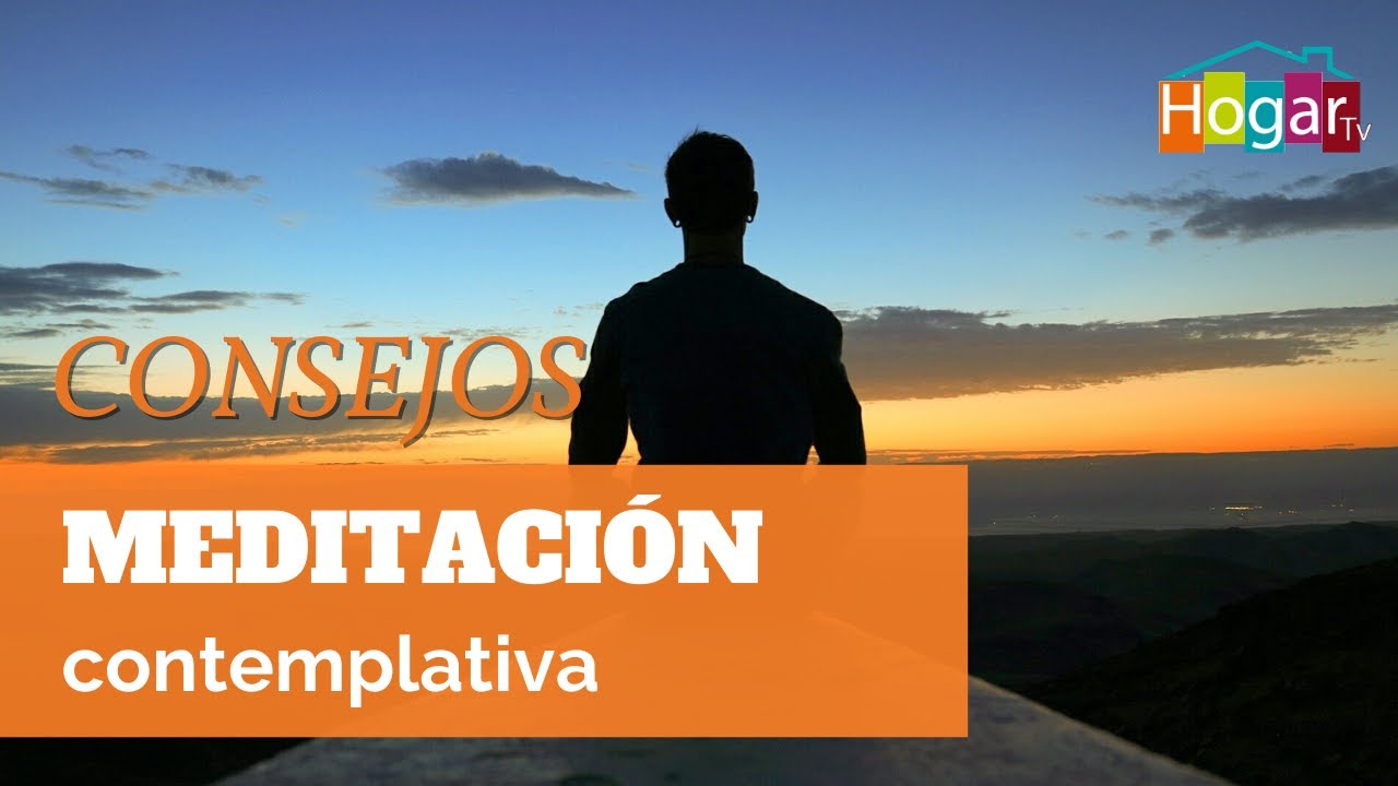 Meditación contemplativa - HogarTv producido por Juan Gonzalo Angel Restrepo