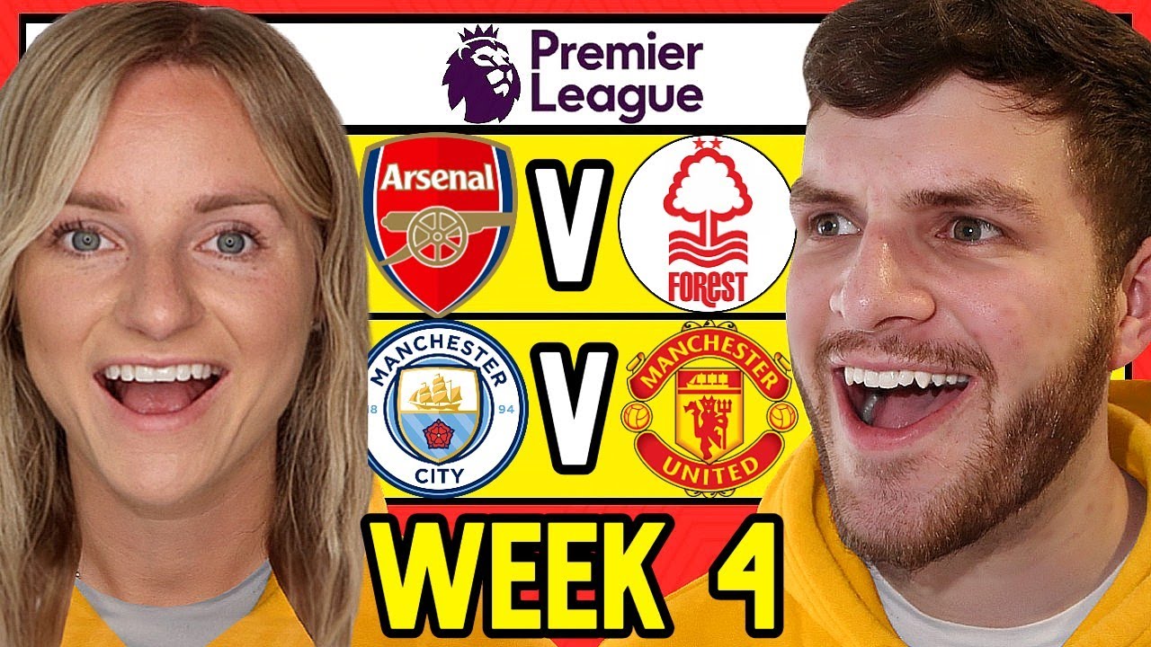 PREMIER LEAGUE WEEK 4 PREDICTIONS