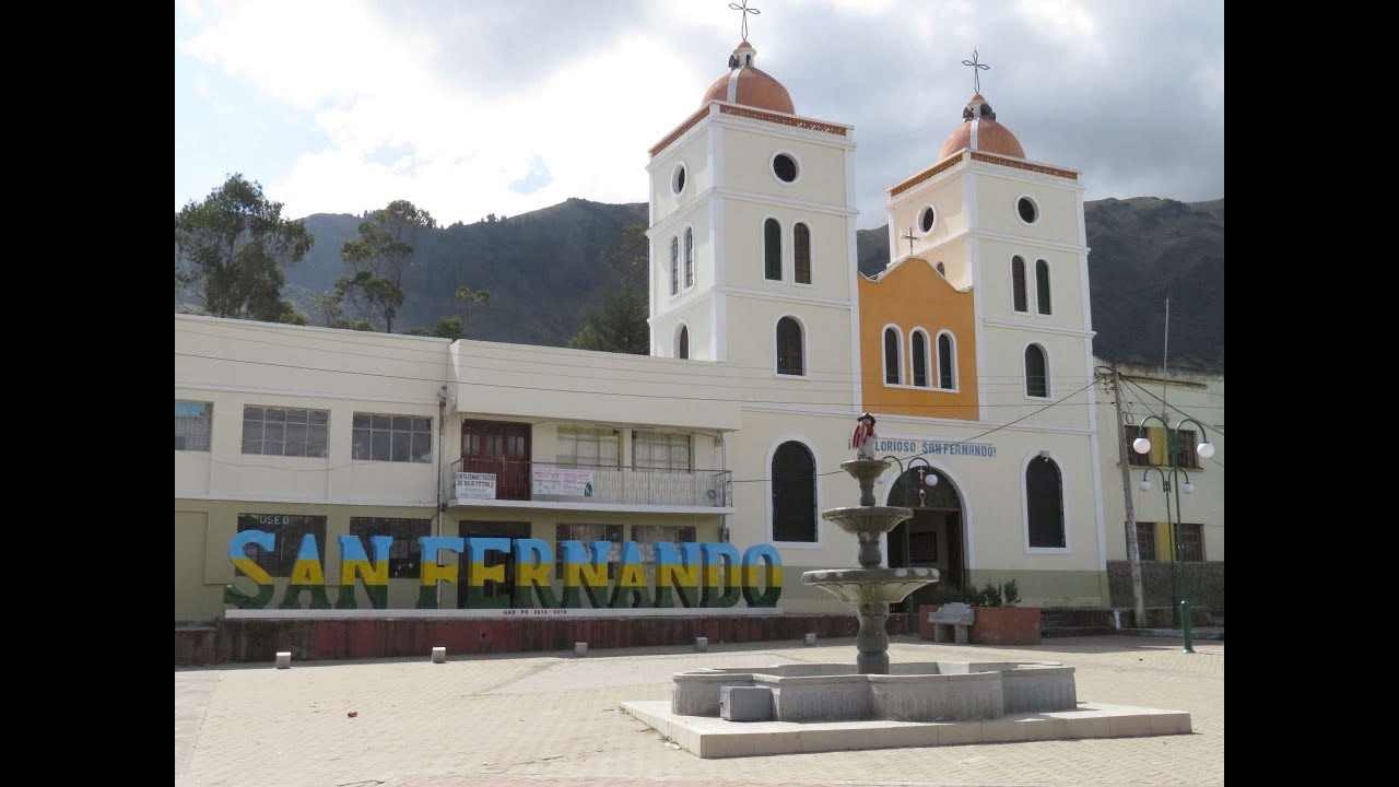 SAN FERNANDO Y SU HISTORIA PARROQUIA DEL CANTON AMBATO TUNGURAHUA