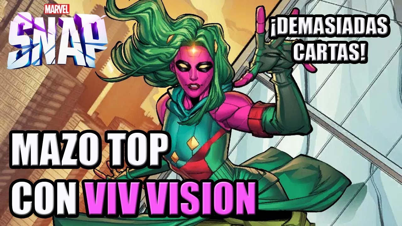 Mazo TOP con VIV VISION ¡Muchas Cartas Nuevas! | MARVEL SNAP