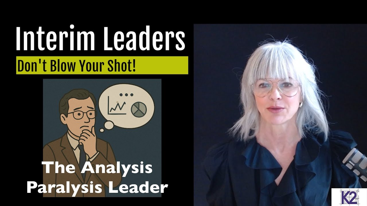 Interim Leaders: Don't Blow Your Shot!