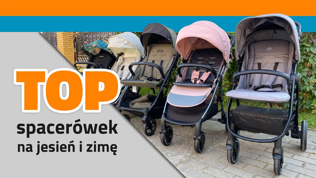 TOP wózków spacerowych najlepszych na jesień i zimę | TOSIA.pl