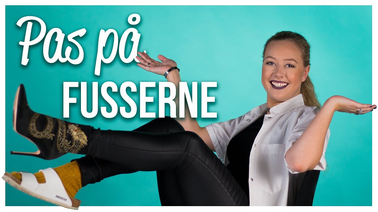 Pas på fusserne | SKØNHEDSLABORATORIET