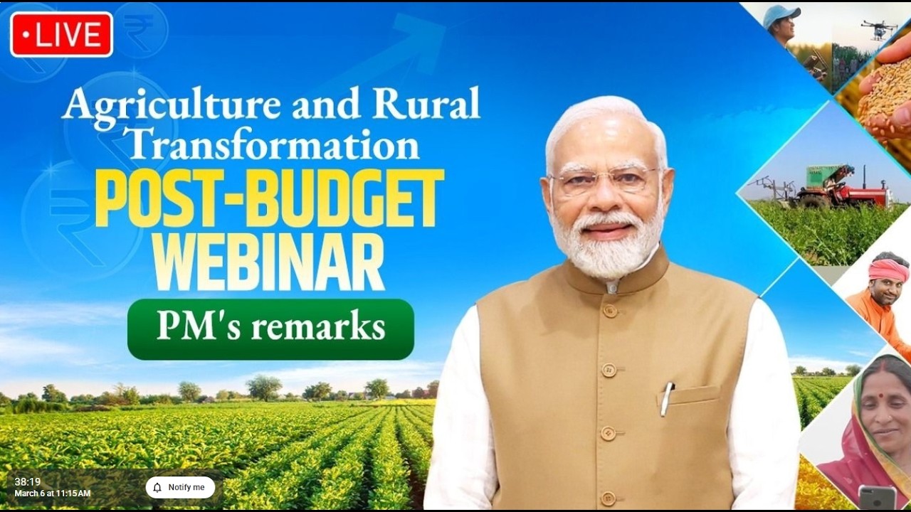 LIVE: PM Modi Addresses Post-Budget Webinar on Agriculture and Rural Transformation