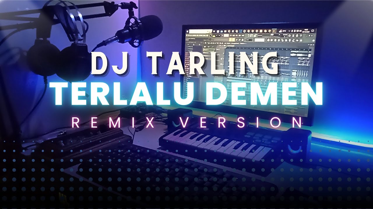 Dj Tarling Jadul Terlalu Demen 