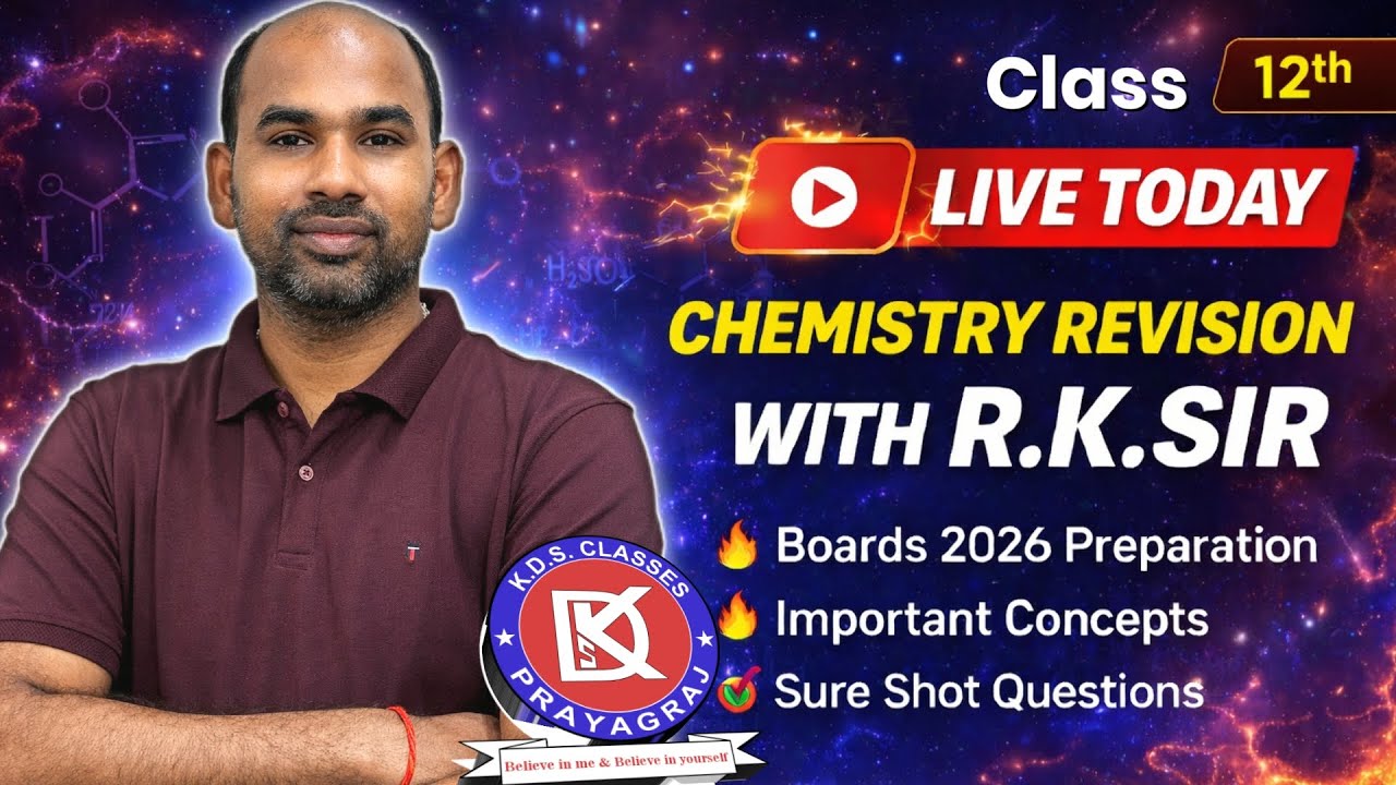 Chemistry Revision By R.K. Sir