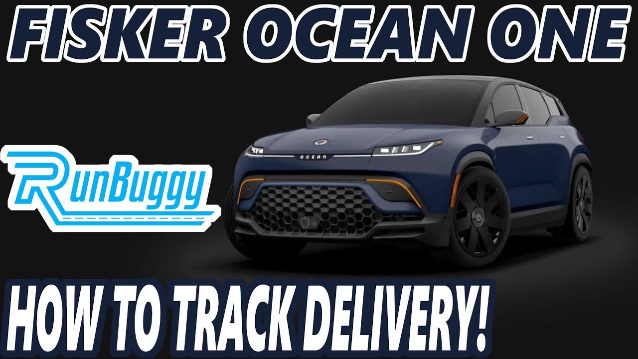 Fisker Ocean One - Order Status Update - Delivery Tracking