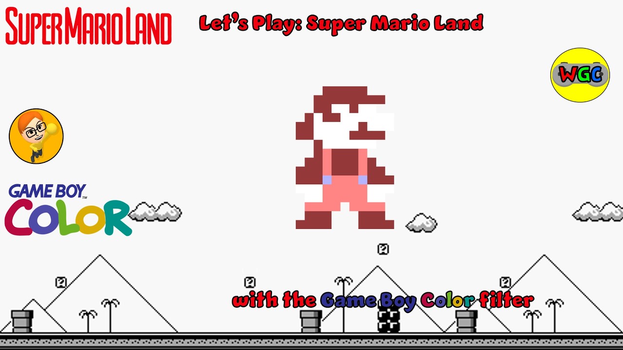 Let's Play: Super Mario Land with the Game Boy Color filter.
