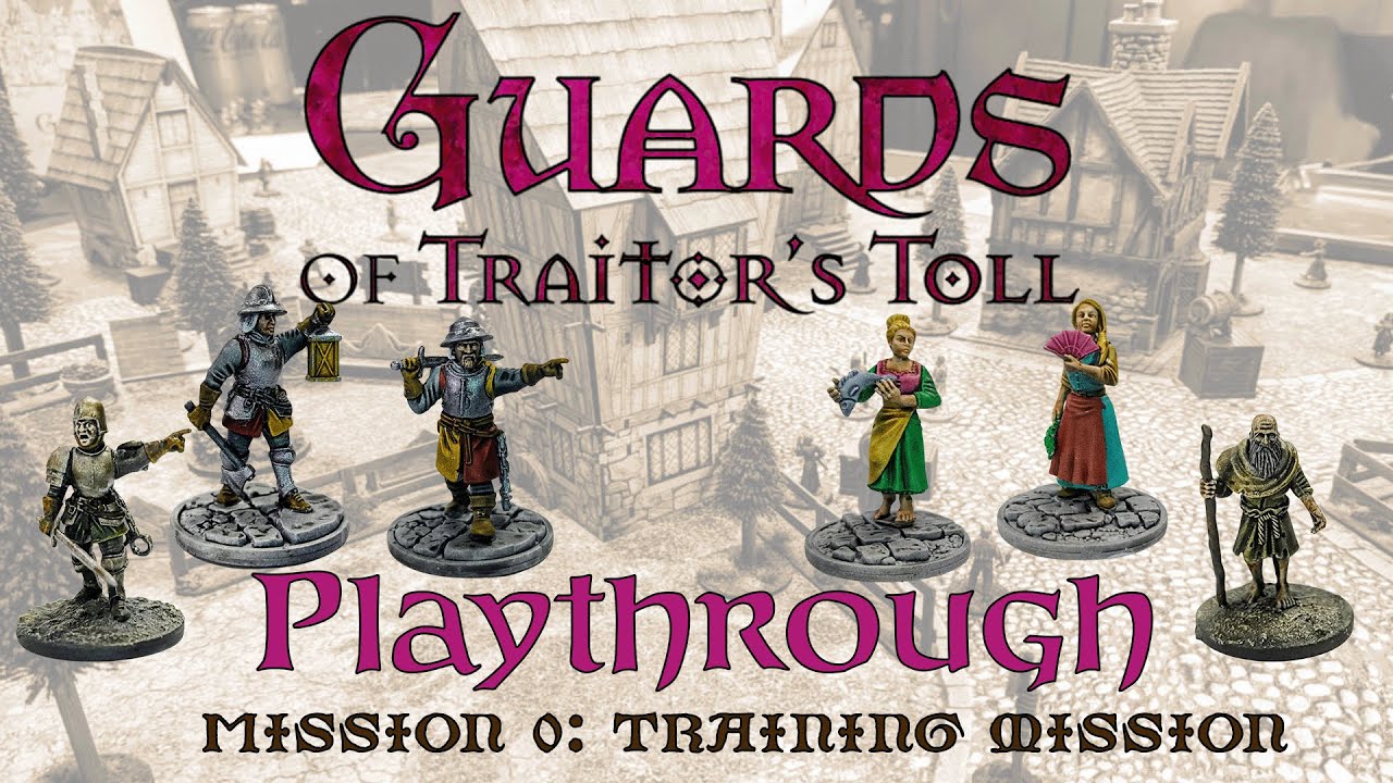 Guards of Traitors Toll Playthrough | Mission 0: Training Mission