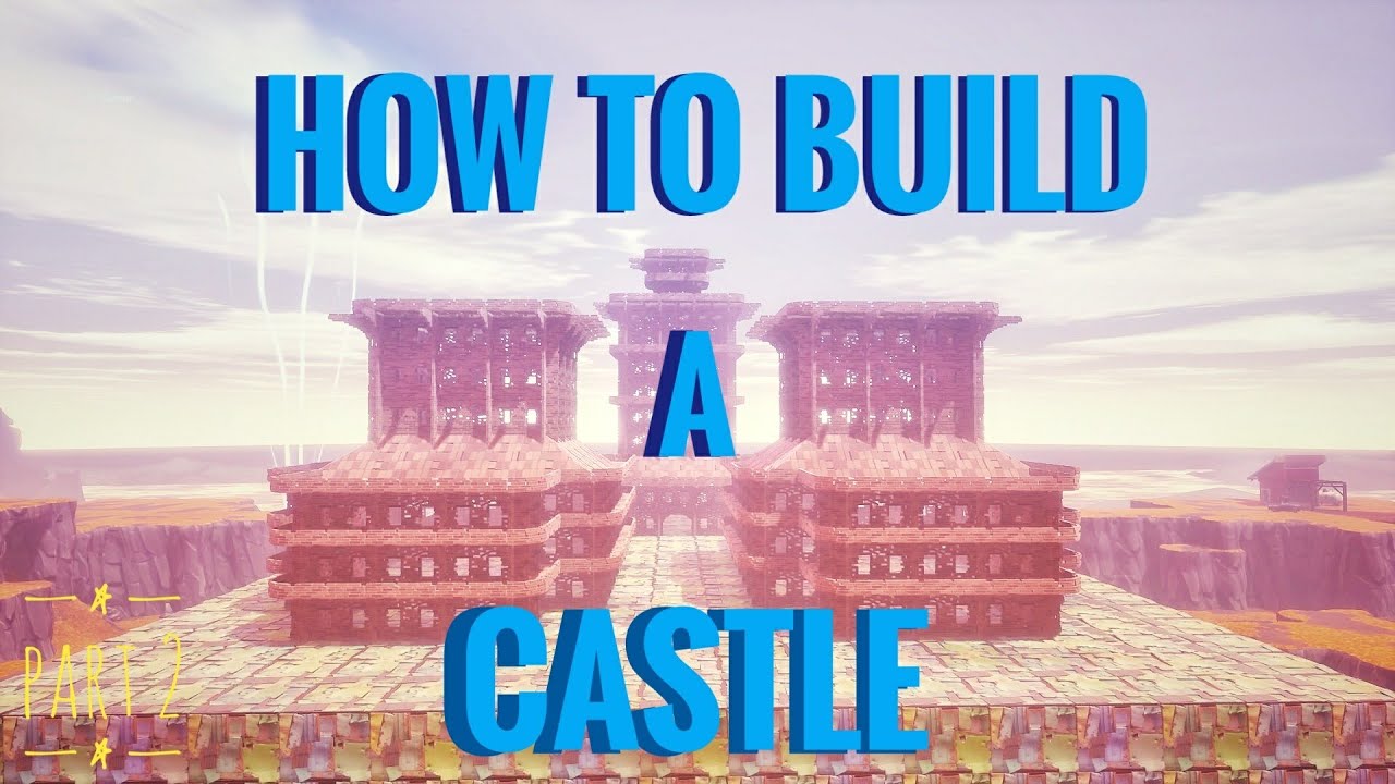 Fortnite STW How To Build A Castle pt2