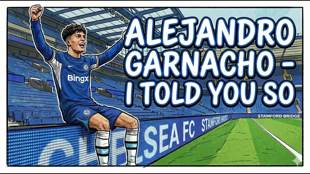 Alejandro Garnacho - I Told You So