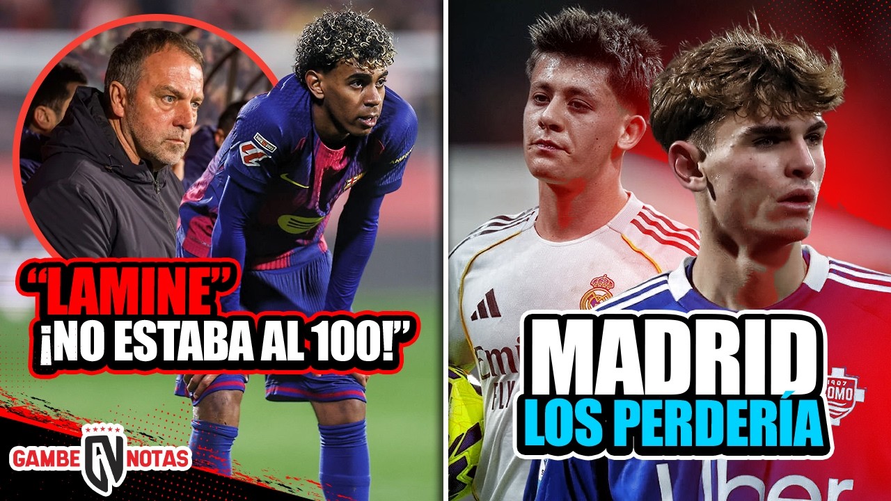 Lamine jugó con este problemón |Así perdería Madrid a Arda y a Nico Paz | Cae arma secreta del Barça