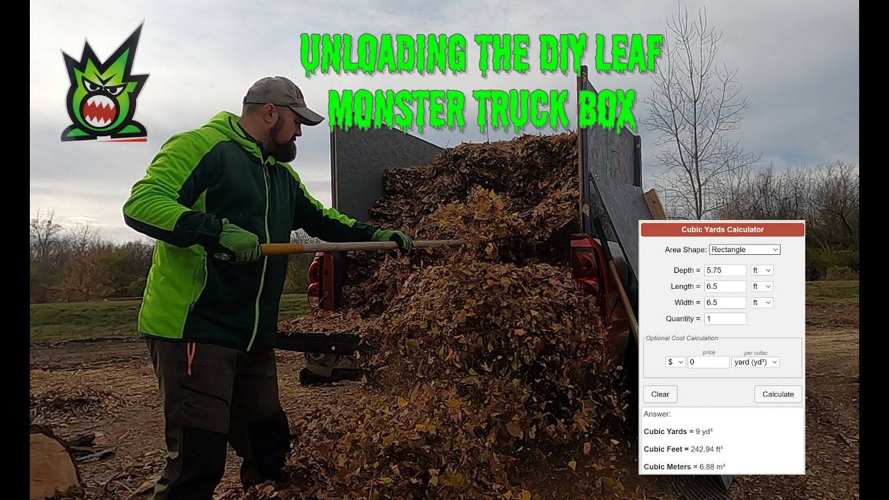 UNLOADING THE DIY LEAF MONSTER TRUCK BOX -----   BOX FULL OF $$$  OVER 9 CUBIC YARDS!!