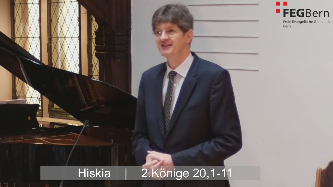 Hiskia | Matthias Mauerhofer | 2. K&ouml;nige 20,1-11