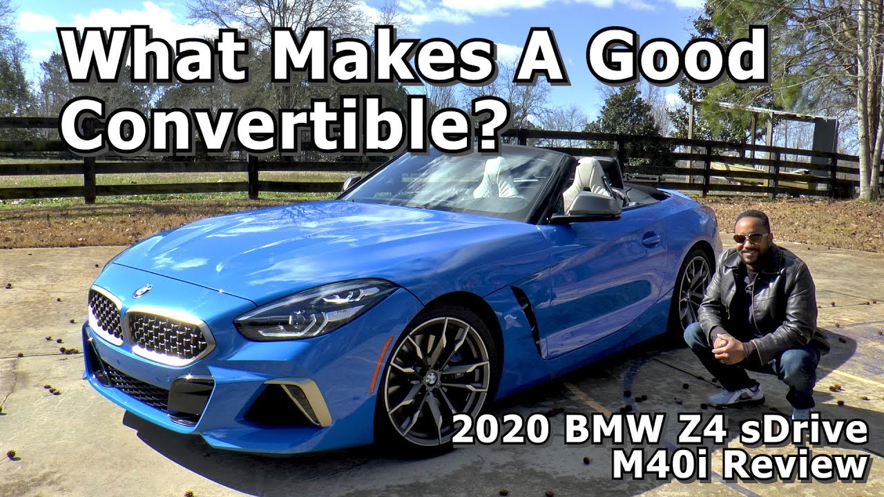 2020 BMW Z4 sDrive M40i Review - What Makes A Good Convertible?