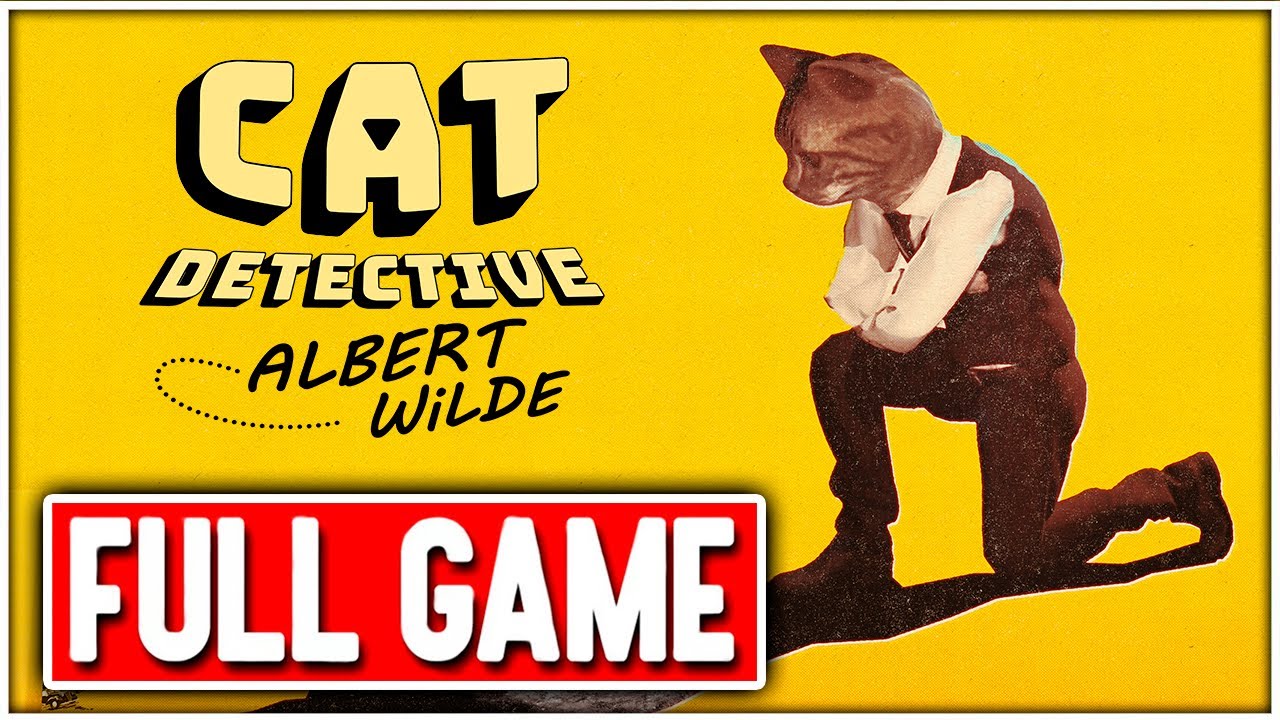 CAT DETECTIVE ALBERT WILDE Gameplay Walkthrough FULL GAME No Commentary + ENDING