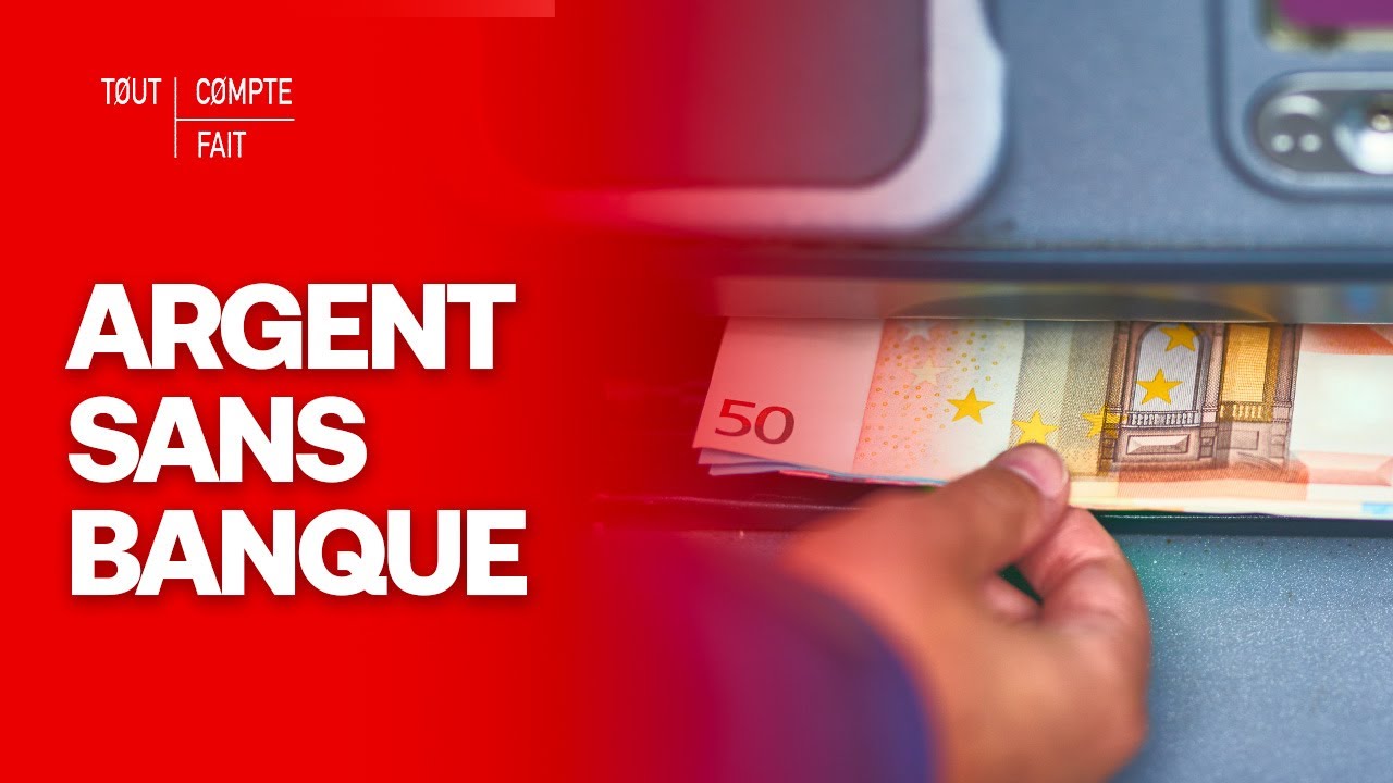Prêts, paiements, buralistes : des alternatives à la fin des banques ? - Tout compte fait