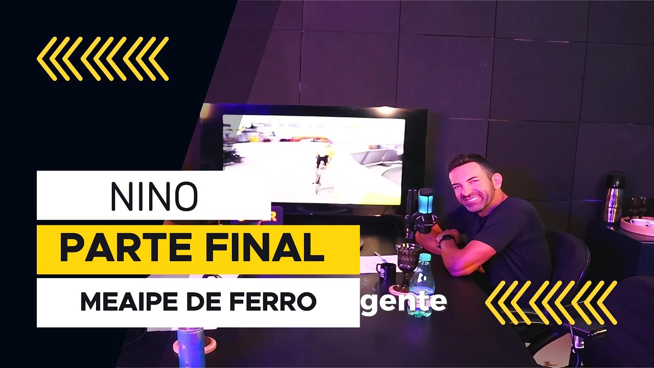 Nino Parte Final - Meaipe de Ferro