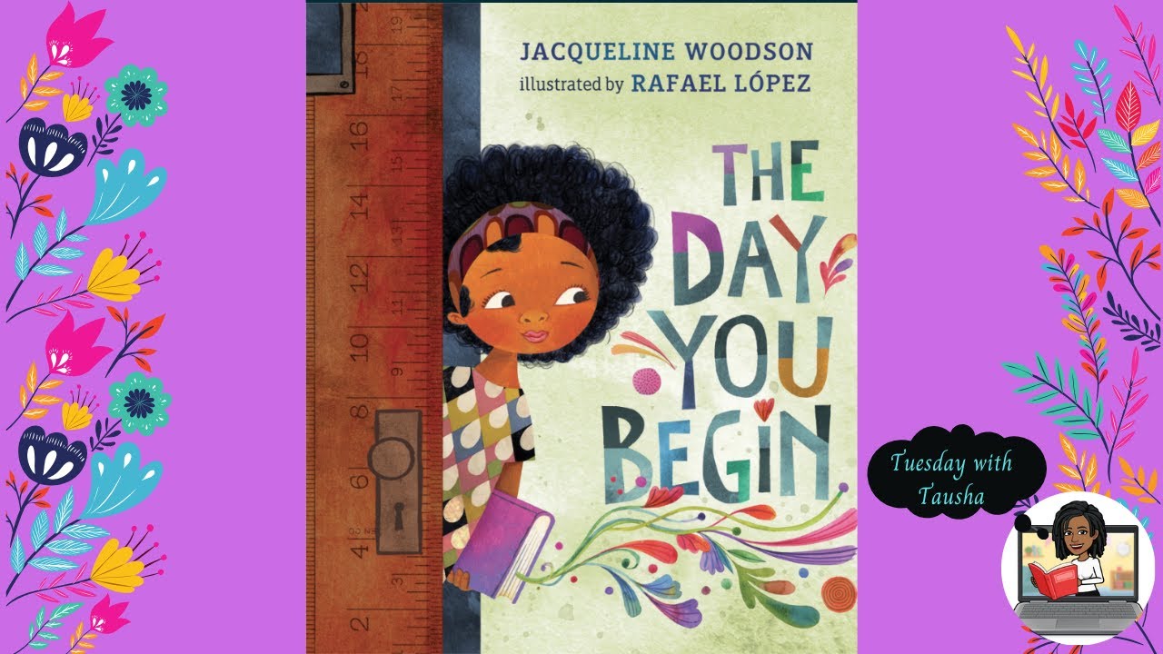 The Day You Begin (Read Aloud)
