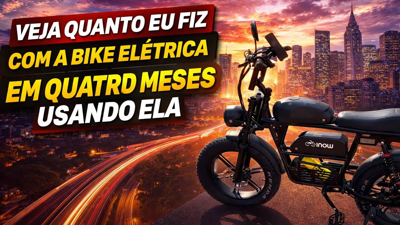 BIKE ELÉTRICA NO IFOOD: QUANTO LUCREI EM 4 MESES? 🚴‍♂️💰🔥