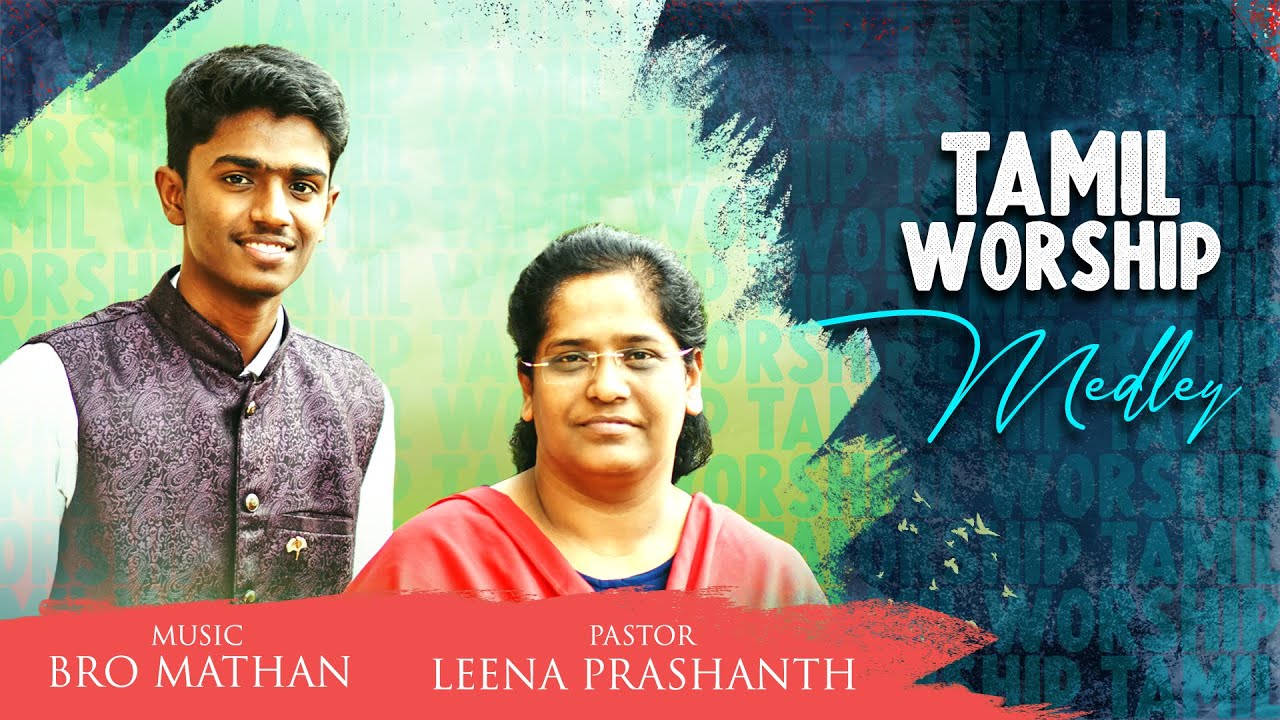 Tamil Worship Medley 2019| Pastor Leena Prashanth|
