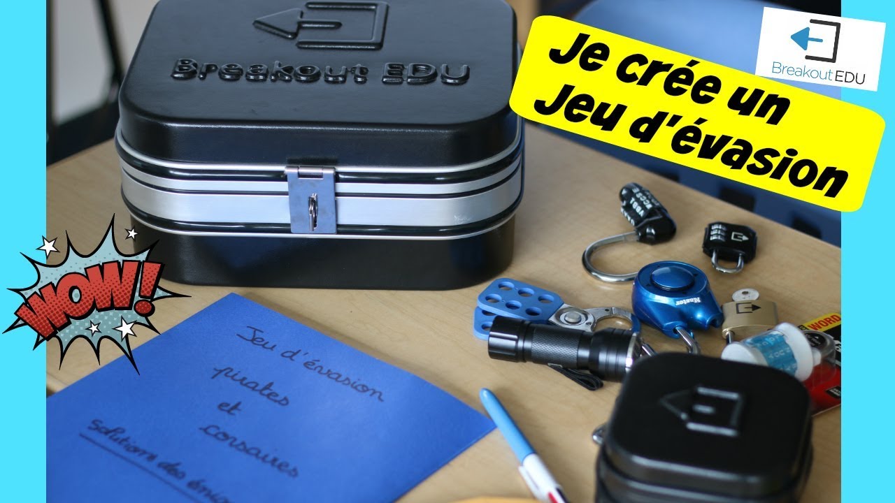 Je prépare un Jeu d'Évasion pour ma classe (BreakOut Edu) - Partie 1