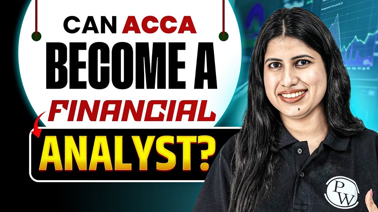 Can ACCA Become a Financial Analyst? Career Path & Salary Explained!