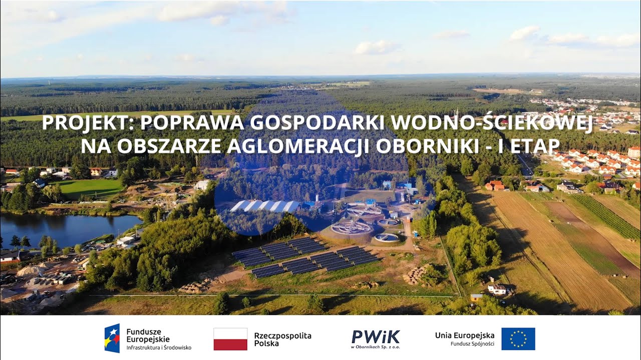 Poprawa gospodarki wodno-ściekowej na obszarze aglomeracji Oborniki - I etap
