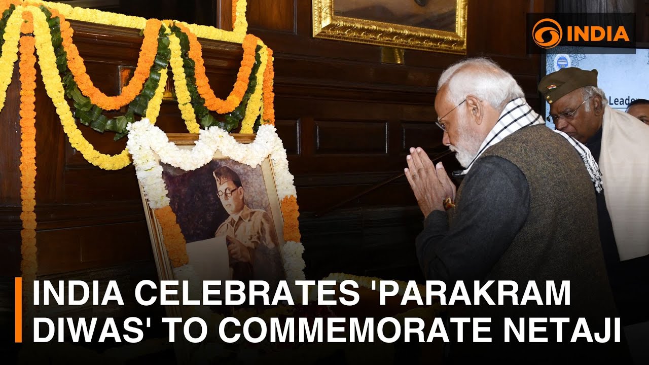 India celebrates 'Parakram Diwas' to commemorate Netaji's life
