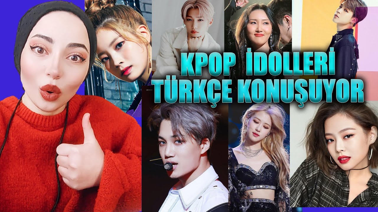 K-POP İDOLLERİ TÜRKÇE KONUŞUYOR😲