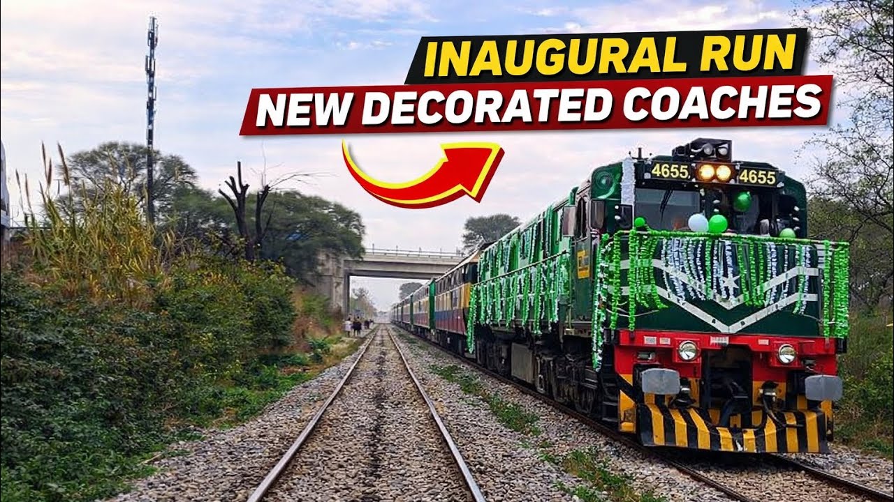 Inaugural Run of Hazara Express with Brand New Coaches || Ahmar Rail World 