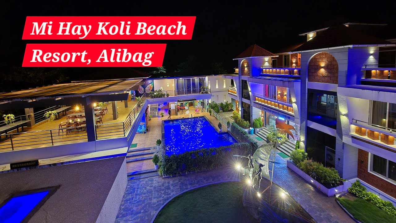 Mi Hay Koli Resort, Alibag