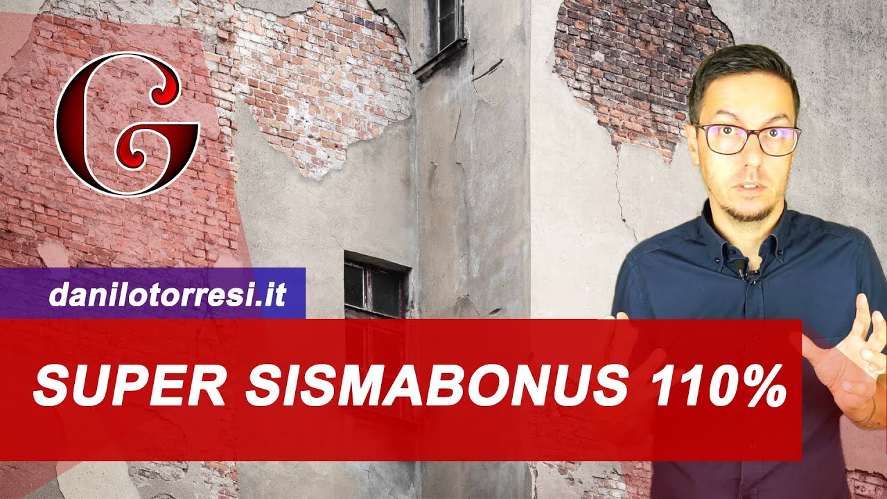 SISMABONUS 110%: come funziona il Superbonus per gli interventi antisismici