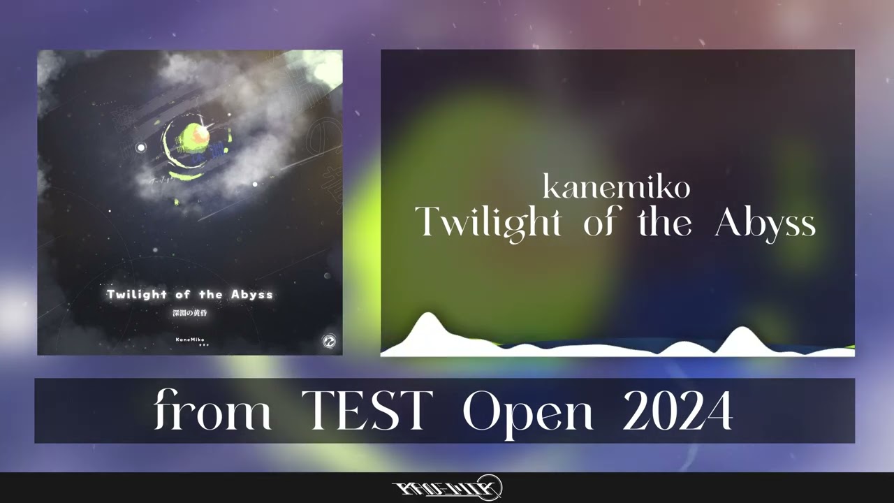 kanemiko - Twilight of the Abyss [from TEST Open 2024]