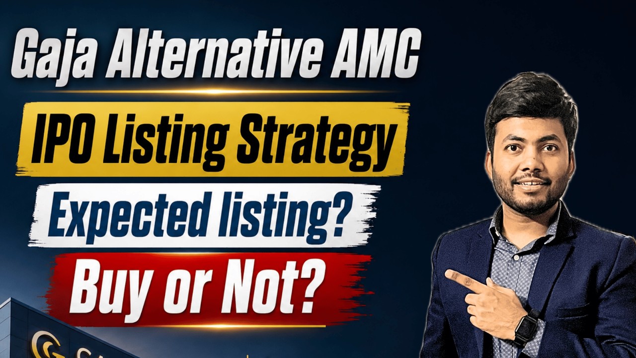 Gaja Alternative AMC IPO Listing Strategy | Pre open Buy or Sell ? | Latest IPO GMP