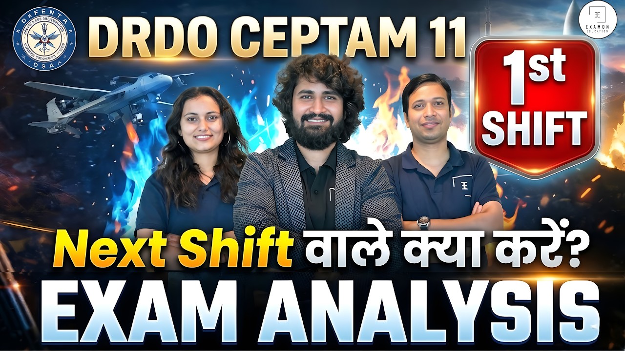 DRDO CEPTAM 11 Exam Analysis Shift 1 | Good Attempts, Safe Score & Topic-Wise Review