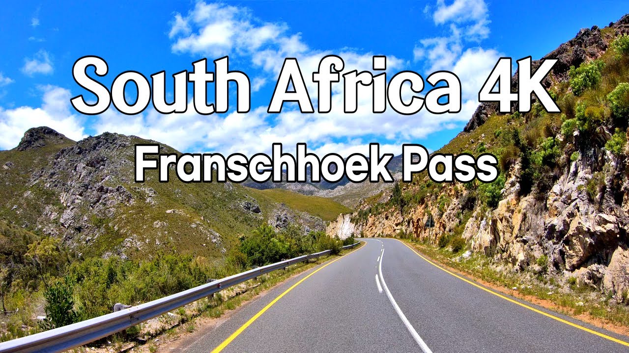 [4K] South Africa 4K Driving, Franschhoek Pass