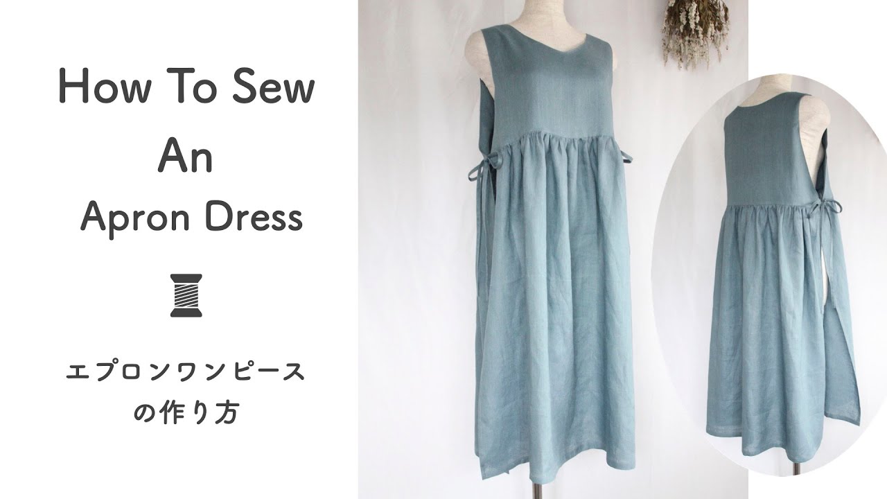 How to sew an apron dress ・ エプロンワンピースの作り方