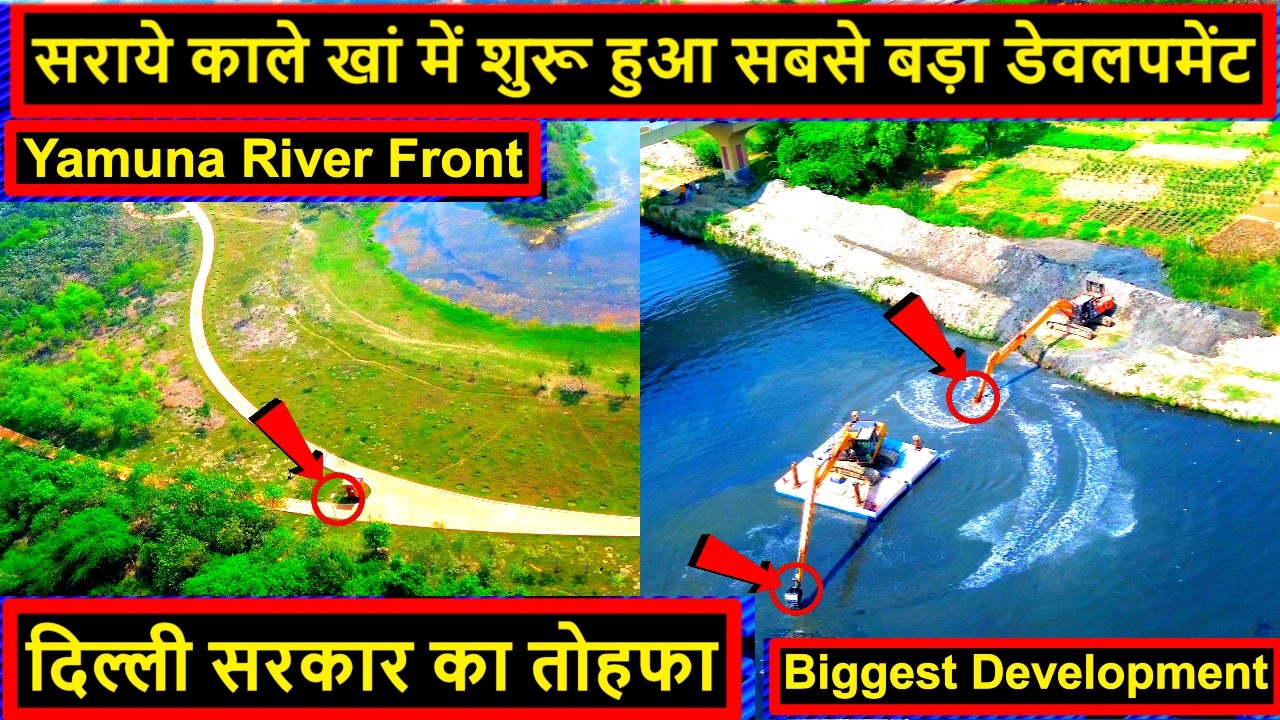 Delhi Govt Big Action 2026 | सराये काले खां में शुरू हुआ सबसे बड़ा डेवलपमेंट | Sarai kale khan 2026